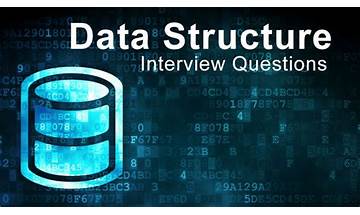 Top 10 Data Structures Interview Questions (2022)